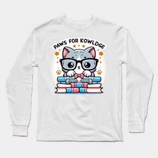 "Tuesday's Tail of Wisdom: Paws for Knowledge!" Long Sleeve T-Shirt